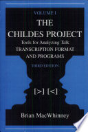 The CHILDES project : tools for analyzing talk / Brian MacWhinney