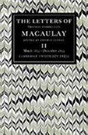 The letters of Thomas Babington Macaulay. edited by Thomas Pinney /