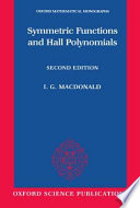 Symmetric functions and Hall polynomials / I.G. Macdonald.