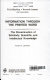 Information through the printed word : the dissemination of scholarly, scientific, and intellectual knowledge (by) Fritz Machlup, Kenneth Leeson and associates /