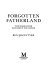 Forgotten fatherland : the search for Elisabeth Nietzsche / Ben Macintyre.