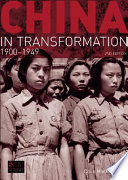 China in transformation 1900-1949 / Colin Mackerras.