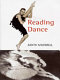 Reading dance / Judith Mackrell.