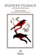 Splended Plumage : Indian birds by British / Jagmohan Mahajan, with descriptions of birds by Bikram Grewal.