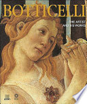 Botticelli : the artist and his works / Silvia Malaguzzi.