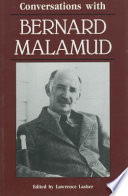 Conversations with Bernard Malamud / edited by Lawrence M. Lasher.