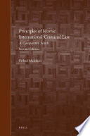 Principles of Islamic international criminal law : a comparative search / by Farhad Malekian.