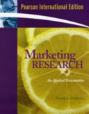 Marketing research : an applied orientation / Naresh K. Malhotra.