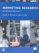 Marketing research : an applied approach / Naresh K. Malhotra, David F. Birks.