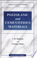 Pozzolanic and cementitious materials / V. M. Malhotra and P. K. Mehta.