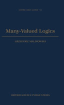Many-valued logics / Grzegorz Malinowski.