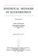 Statistical methods of econometrics / E. Malinvaud.