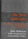 The new judiciary : the effects of expansion and activism / Kate Malleson ; with a foreword by Lord Justice Sedley.