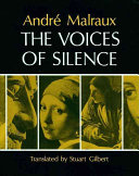 The voices of silence / André Malraux ; translated by Stuart Gilbert.