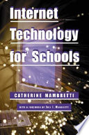 Internet technology for schools.
