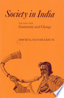 Society in India. David G. Mandelbaum.