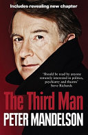The third man / Peter Mandelson.