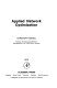 Applied network optimization / (by) Christoph Mandl.
