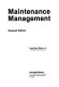 Maintenance management / Lawrence Mann, Jr.
