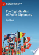 The digitalization of public diplomacy Ilan Manor.