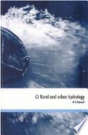 Rural and urban hydrology / M.G. Mansell.