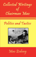 Collected writings of Chairman Mao. by Mao Zedong ; [edited by Shawn Conners].