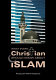 What every Christian should know about Islam / Ruqaiyyah Waris Maqsood.