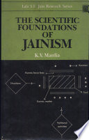 The scientific foundations of Jainism / K.V. Mardia.