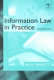 Information law in practice / Paul Marett.