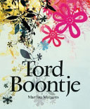Tord Boontje / [text by Martina Margetts ; edited by Ian Luna].