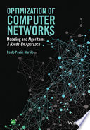 Optimization of computer networks : modeling and algorithms : a hands-on approach / Pablo Pavon Marino.