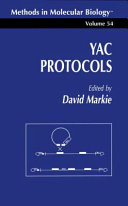 YAC Protocols edited by David Markie.