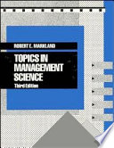 Topics in management science / Robert E. Markland.