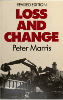Loss and change / Peter Marris.