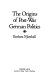 The origins of post-war German politics / Barbara Marshall.