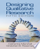Designing qualitative research / Catherine Marshall, Gretchen B. Rossman.