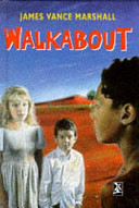 Walkabout / James Vance Marshall.