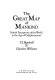 The great map of mankind : British perceptions of the world in the age of enlightenment / P.J. Marshall & Glyndwr Williams.