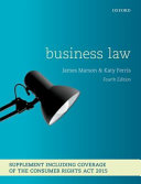 Business law [4th edition]. James Marson and Katy Ferris.