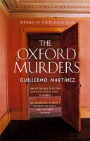 The Oxford murders / translated by Sonia Soto.