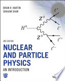 Nuclear and particle physics an introduction / B.R. Martin, G. Shaw.