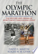 The Olympic marathon / David E. Martin, Roger W.H. Gynn.