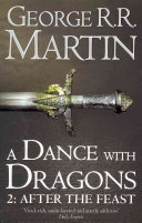 A dance with dragons. George R.R. Martin.