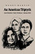 An American triptych : Anne Bradstreet, Emily Dickinson, Adrienne Rich.