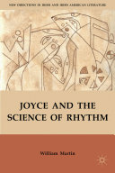 Joyce and the science of rhythm / William Martin.