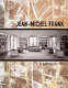 Jean-Michel Frank : the strange and subtle luxury of the Parisian haute-monde in the Art Deco period / Pierre-Emmanuel Martin-Vivier ; preface by Bruno Foucart ; foreword by Alice Frank.