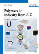 Polymers in industry from A to Z a concise encyclopedia / Leno Mascia.