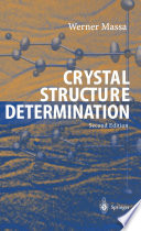 Crystal structure determination by Werner Massa ; translated into English by Robert O. Gould.
