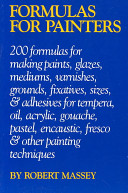 Formulas for painters / Robert Massey.