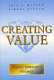 Creating value : shaping tomorrow's business / Shiv S. Mathur and Alfred Kenyon.